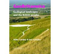 Geobritannica: Geological Landscapes and the British Peoples