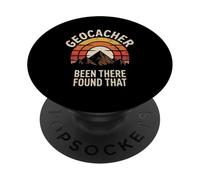 Geocacher Been There Found That Humor Adventure Pri ove PopSockets Adhesive PopGrip