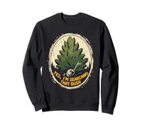 Geocaching Geocache Yes, I'm Searching That Bush Sweatshirt