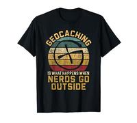 Geocaching Is What Happens When Nerds Go Outside Geocache T-Shirt