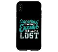 Geocaching Now I have an excuse to get lost Case for iPhone XS Max