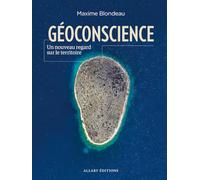 Géoconscience - Un nouveau regard sur le territoire
