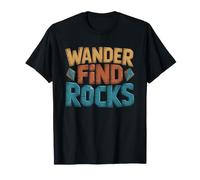 Geode Hunter Who Wanders Off Path Looking Rocks Most Hikers T-Shirt