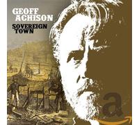 Geoff Achison - Sovereign Town