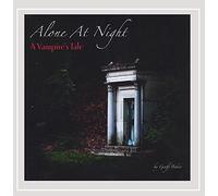 Geoff Baker - Alone At Night: a Vampire's Tale [Explicit]
