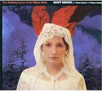 Geoff Berner - Wedding Dance Of The Widow
