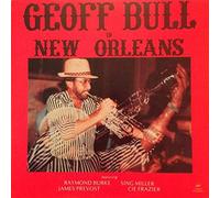Geoff Bull - Geoff Bull In New Orleans