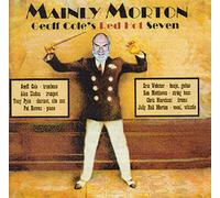 Geoff Cole'S Red Hot Seven - Mainly Morton
