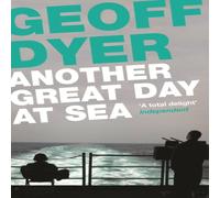 Geoff Dyer Another Great Day at Sea Paperback Book in White Geoff Dyer White