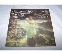 GEOFF LOVE & HIS ORCHESTRA Dreaming With Love vinyl LP