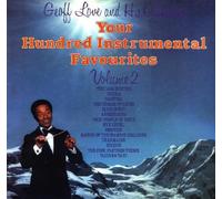 Geoff Love & His Orchestra - Geoff Love And His Orchestra: Your Hundred Instrumental Favourites Volume 2 LP