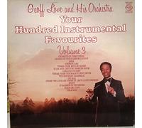Geoff Love & His Orchestra - Your Hundred Instrumental Favourites Volume 3