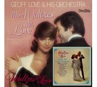 Geoff Love & Orchestra - Waltzes With Love &..