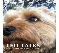 Geoff Mead Ted Talks: How To Keep Your Human Happy Paperback Book Geoff Mead Multicolor