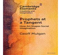 Geoff Mulgan Prophets at a Tangent Paperback Book Geoff Mulgan Multicolor