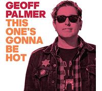Geoff Palmer - This One's Gonna Be Hot [VINYL]