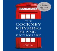 Geoff Tibballs The Cockney Rhyming Slang Dictionary Paperback Book Geoff Tibballs Multicolor