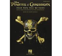 Geoff Zanelli: Pirates Of The Caribbean - Dead Men Tell No Tales: From Dead Men Tell No Tales