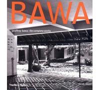 Geoffrey Bawa: The Complete Works