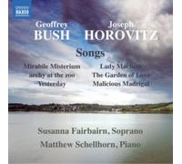 Geoffrey Bush/Joseph Horovitz: Songs