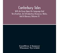Geoffrey Chaucer Canterbury Tales; With An Essay Upon His Language And Geoffrey Chaucer Multicolor