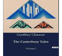 Geoffrey Chaucer The Canterbury Tales:A Timeless Journey Through Medieval England Geoffrey Chaucer Multicolor