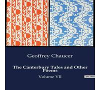 Geoffrey Chaucer The Canterbury Tales & Other Poems:A Comprehensive Exploration in White Geoffrey Chaucer White