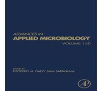 Geoffrey M Gadd Advances in Applied Microbiology Hardcover Book Geoffrey M Gadd Multicolor