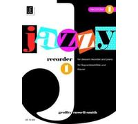GEOFFREY RUSSELL-SMITH : JAZZY RECORDER 1 - RECORDER AND PIANO