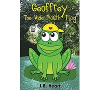 Geoffrey the Wide Mouth Frog
