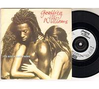 GEOFFREY WILLIAMS - IT'S NOT A LOVE THING 7 INCH (7" VINYL 45) UK EMI 1992