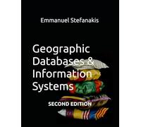 Geographic Databases & Information Systems