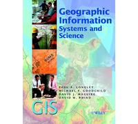 Geographic Information Systems and Science