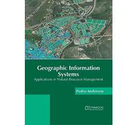 Geographic Information Systems: Applications in Natural Resource Management
