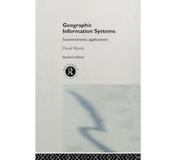 Geographic Information Systems: Socioeconomic Applications