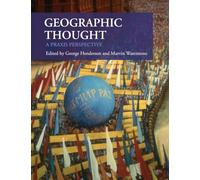Geographic Thought: A Praxis Perspective