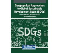 Geographical Approaches to Global Sustainable Development Goals (SDGs)