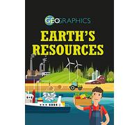Geographics: Earth's Resources