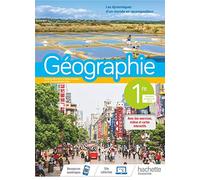 Géographie 1ère - Livre élève - Ed. 2019: Les dynamiques d'un monde en recomposition