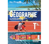 Géographie Tle (2020) - Manuel élève: Les territoires dans la mondialisation : entre inégalités et rivalités