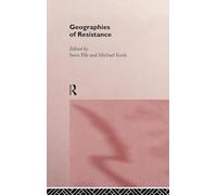 Geographies of Resistance