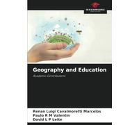 Geography and Education: Academic Contributions