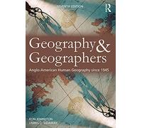 Geography and Geographers: Anglo-American human geography since 1945