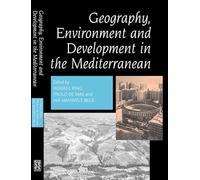 Geography, Environment and Development in the Mediterranean