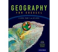 Geography for Edexcel A Level Year 1 and AS Student Book