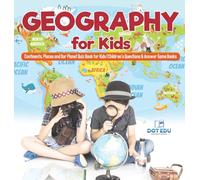 Geography for Kids Continents, Places and Our Planet Quiz Book for Kids Children's Questions & Answer Game Books