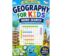 Geography For Kids Word Search: Explore The World One Word At A Time!