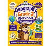 Geography Grade 2 Workbook for Kids Ages 7-8: 100+ Fun Activities on Maps & Globes, Continents & Oceans, Landforms, Bodies of Water, Directions, ... & World Explorer Activities for Kids)