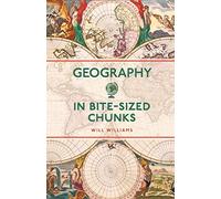 Geography in Bite-sized Chunks