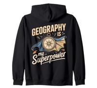 Geography Is My Superpower Geographer Geographers Zip Hoodie